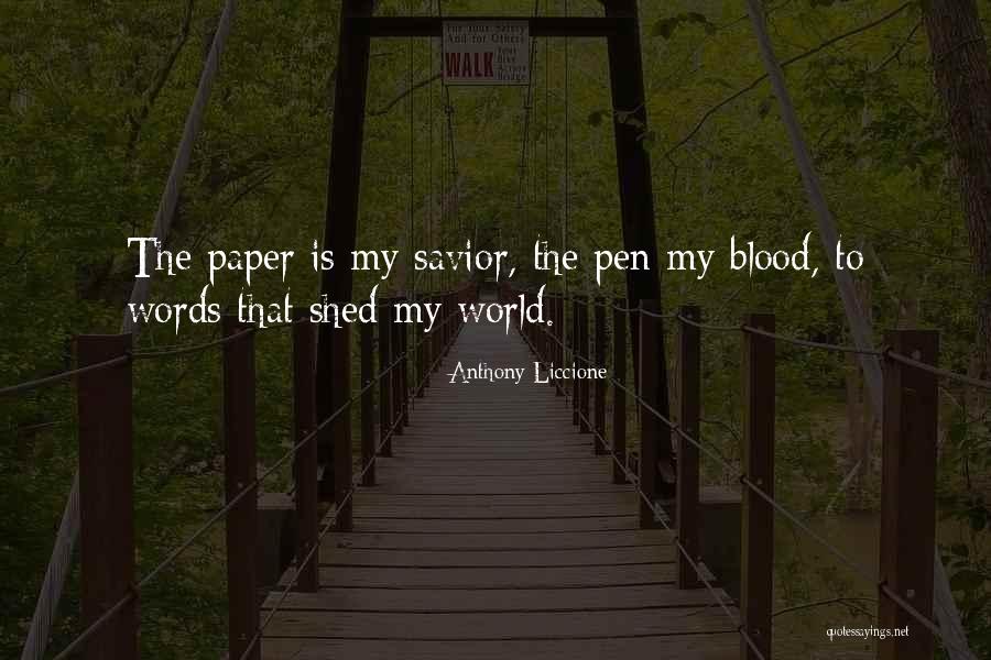 Ink World Ink Quotes By Anthony Liccione Ink World Ink Quotes By Anthony Liccione
