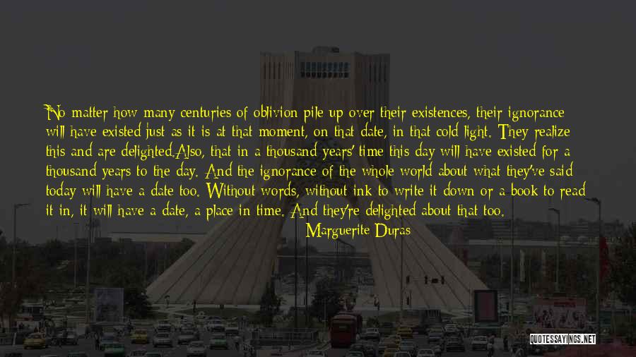 Ink World Ink Quotes By Marguerite Duras Ink World Ink Quotes By Marguerite Duras
