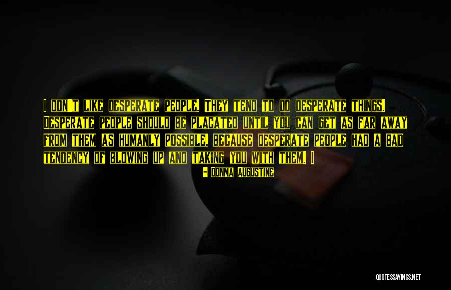 Inkel Md Quotes By Donna Augustine Inkel Md Quotes By Donna Augustine