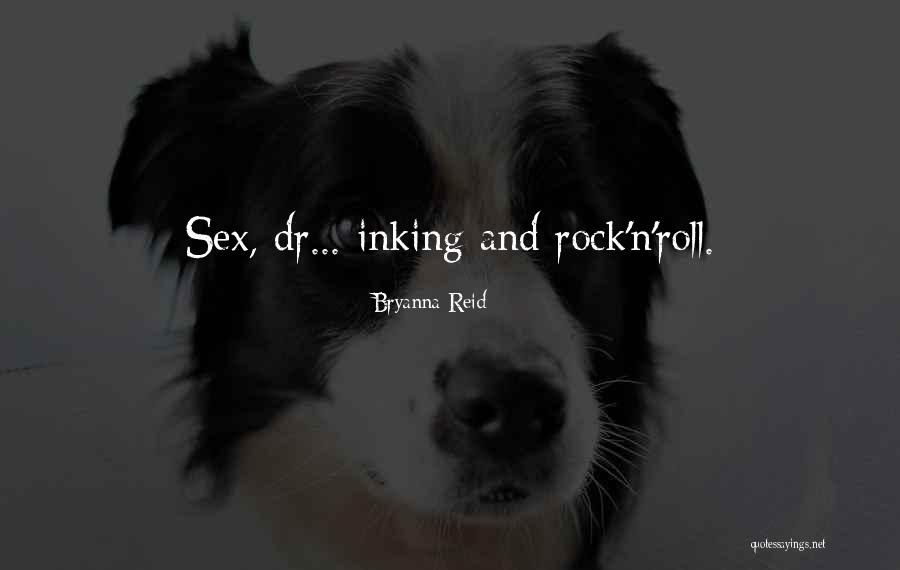 Inking Quotes By Bryanna Reid Inking Quotes By Bryanna Reid
