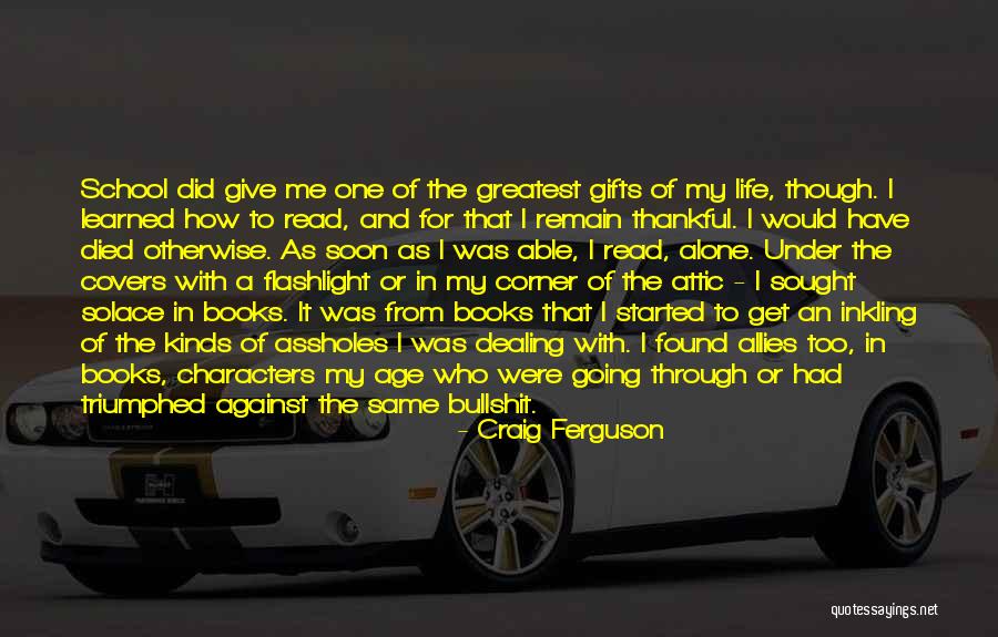 Inkling Quotes By Craig Ferguson Inkling Quotes By Craig Ferguson
