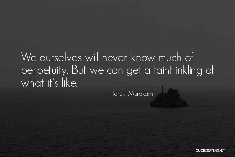 Inkling Quotes By Haruki Murakami Inkling Quotes By Haruki Murakami