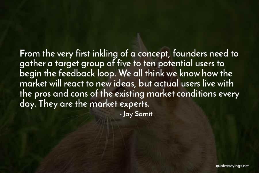 Inkling Quotes By Jay Samit Inkling Quotes By Jay Samit