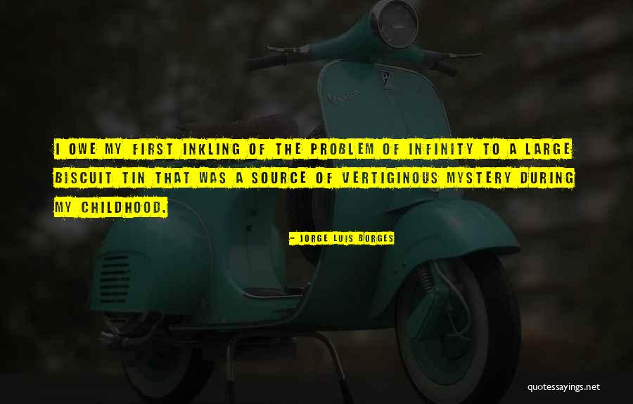 Inkling Quotes By Jorge Luis Borges Inkling Quotes By Jorge Luis Borges