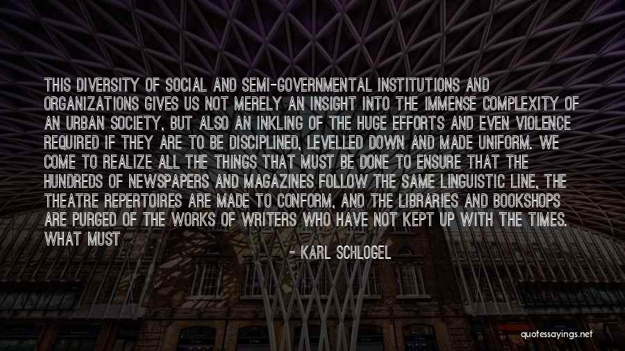 Inkling Quotes By Karl Schlogel Inkling Quotes By Karl Schlogel
