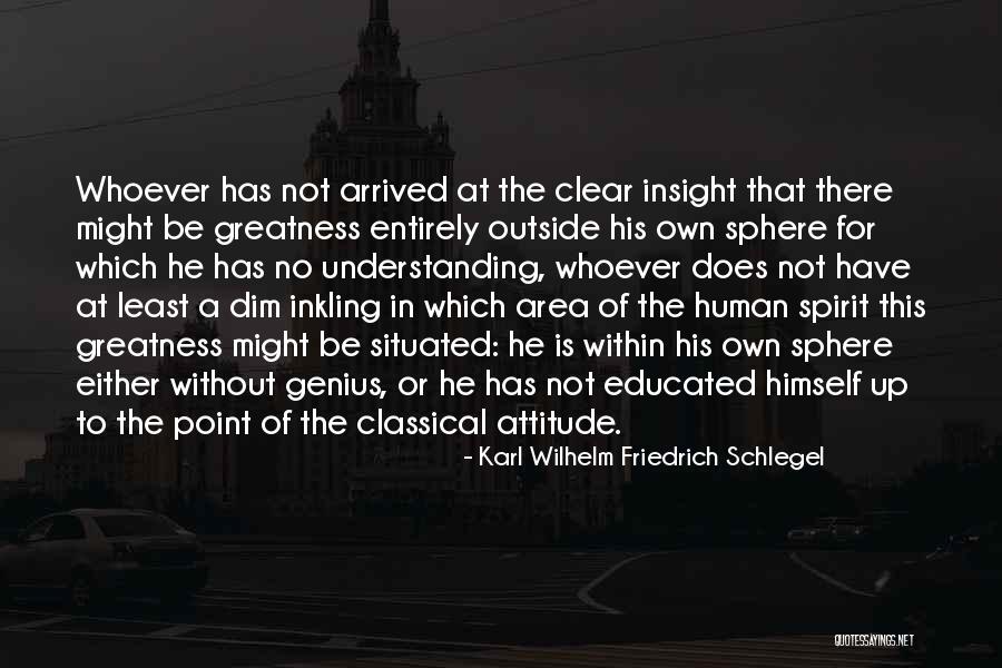 Inkling Quotes By Karl Wilhelm Friedrich Schlegel Inkling Quotes By Karl Wilhelm Friedrich Schlegel
