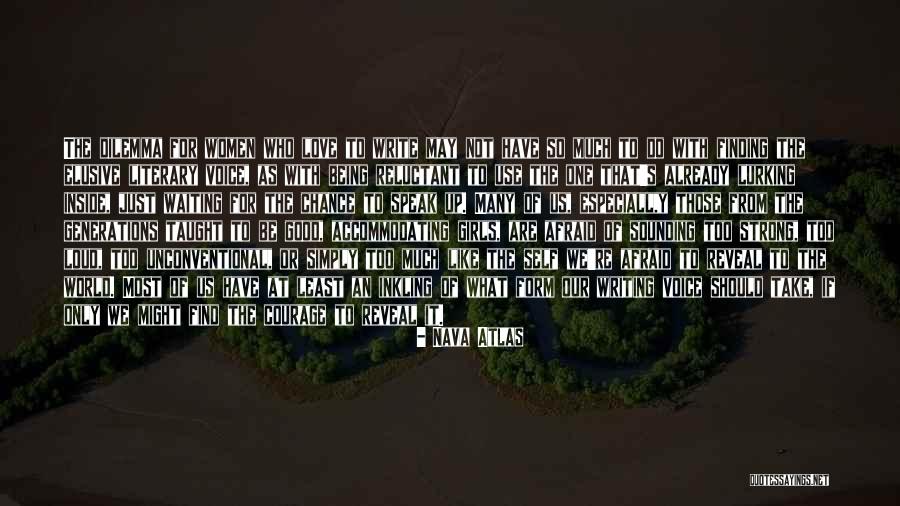 Inkling Quotes By Nava Atlas Inkling Quotes By Nava Atlas