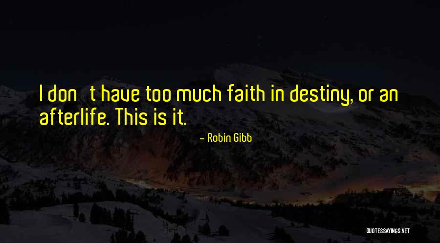 Inkspell Quotes By Robin Gibb Inkspell Quotes By Robin Gibb