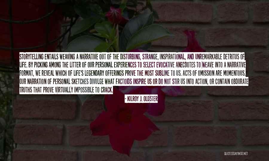 Inky Johnson Quotes By Kilroy J. Oldster Inky Johnson Quotes By Kilroy J. Oldster