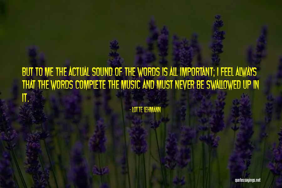 Inlander Magazine Quotes By Lotte Lehmann Inlander Magazine Quotes By Lotte Lehmann