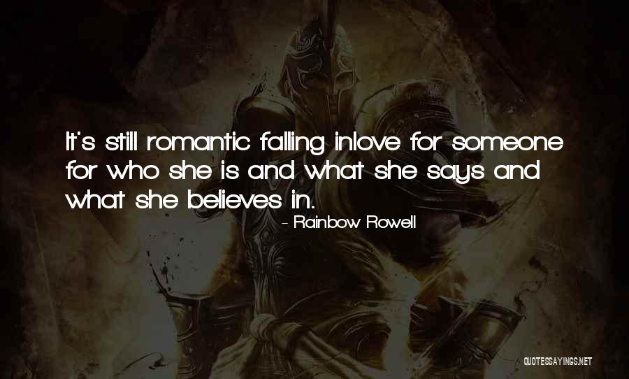 Inlove To Someone Quotes By Rainbow Rowell Inlove To Someone Quotes By Rainbow Rowell