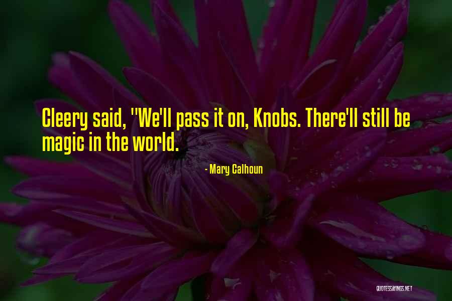 Inluding Quotes By Mary Calhoun Inluding Quotes By Mary Calhoun