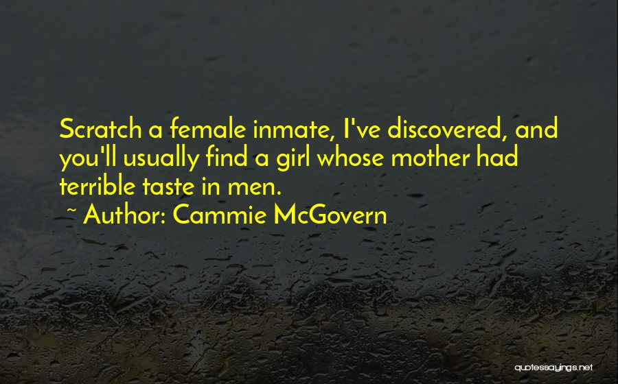 Inmate Quotes By Cammie McGovern