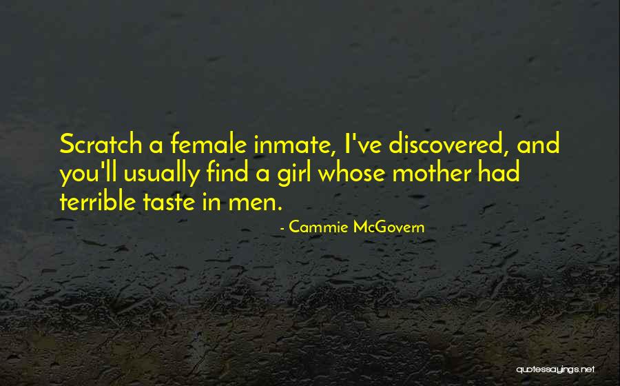 Inmate Quotes By Cammie McGovern