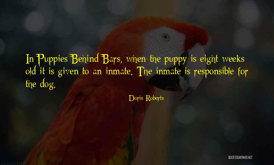 Inmate Quotes By Doris Roberts