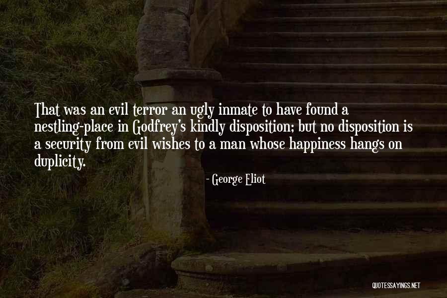 Inmate Quotes By George Eliot