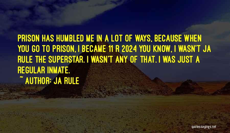 Inmate Quotes By Ja Rule