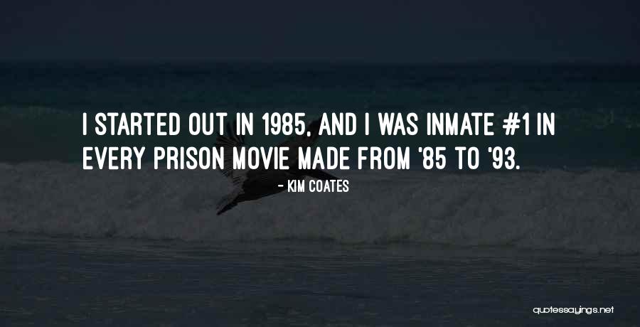 Inmate Quotes By Kim Coates Inmate Quotes By Kim Coates