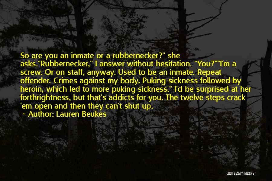 Inmate Quotes By Lauren Beukes