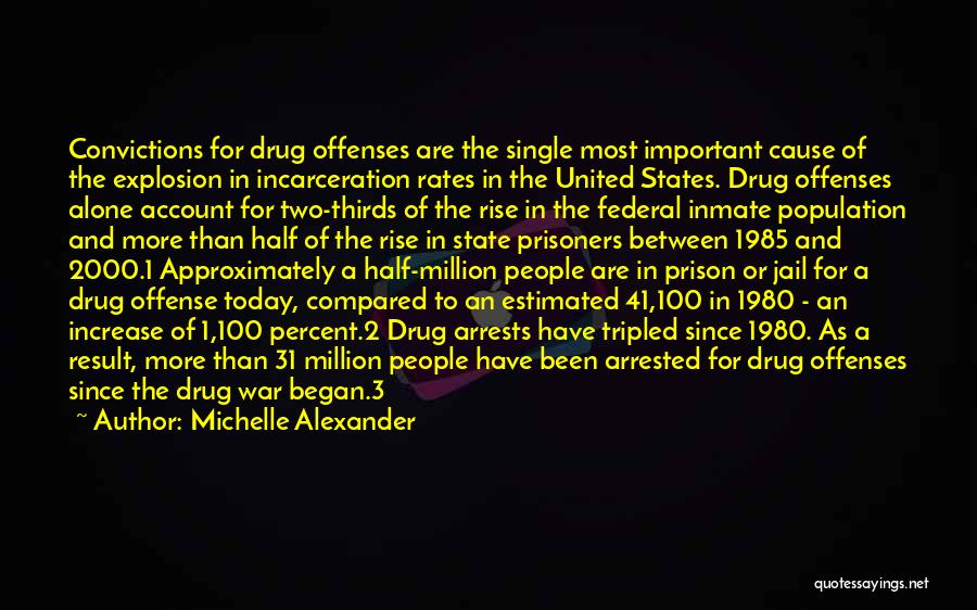 Inmate Quotes By Michelle Alexander