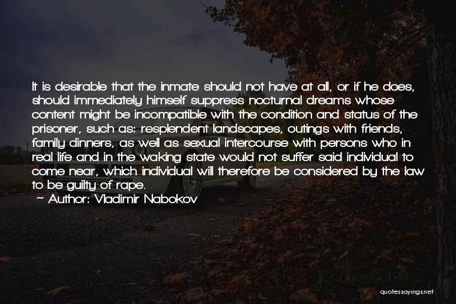 Inmate Quotes By Vladimir Nabokov