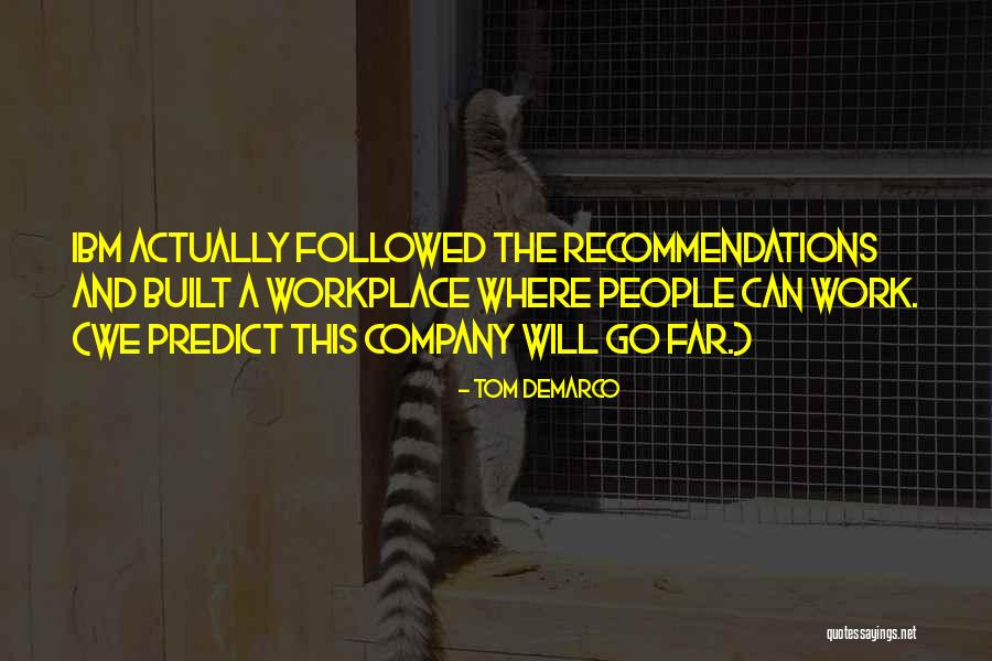 Inmaterial O Quotes By Tom DeMarco Inmaterial O Quotes By Tom DeMarco
