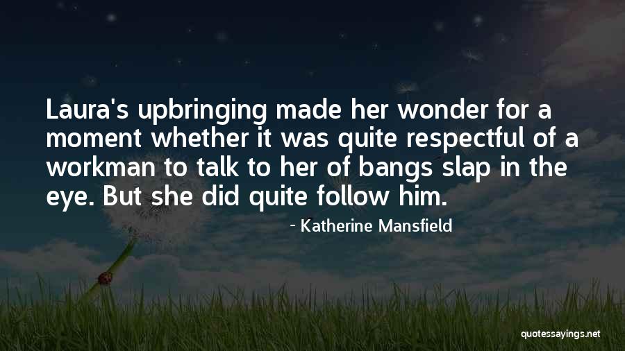 Inmateriales Dibujos Quotes By Katherine Mansfield Inmateriales Dibujos Quotes By Katherine Mansfield