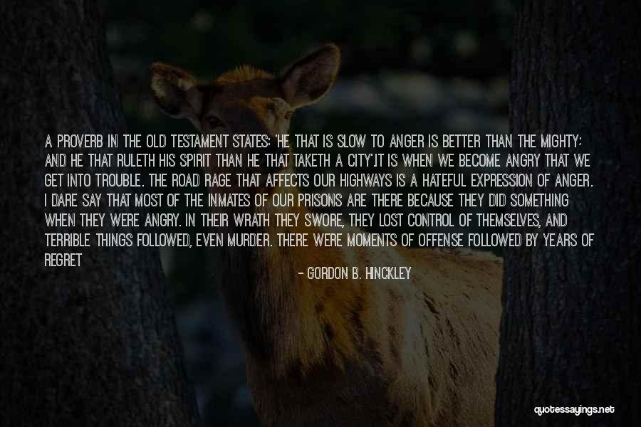 Inmates Quotes By Gordon B. Hinckley Inmates Quotes By Gordon B. Hinckley