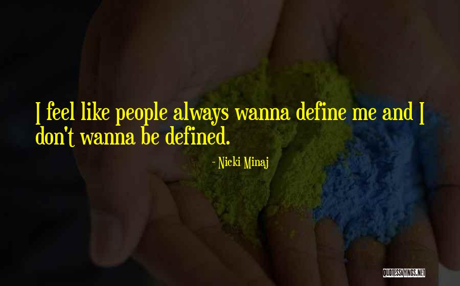 Inmensurable Significado Quotes By Nicki Minaj Inmensurable Significado Quotes By Nicki Minaj