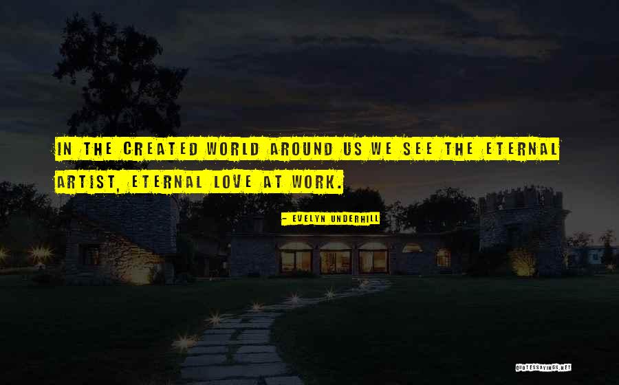 Inmixtio Quotes By Evelyn Underhill Inmixtio Quotes By Evelyn Underhill