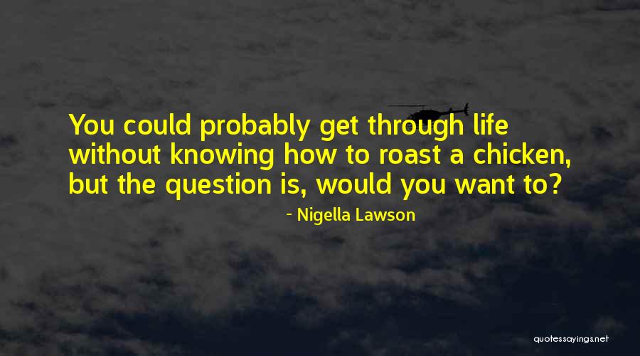 Inmutabilidad De Dios Quotes By Nigella Lawson Inmutabilidad De Dios Quotes By Nigella Lawson