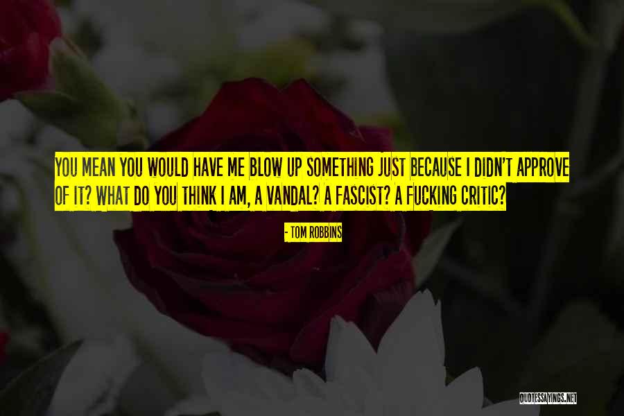 Inmutable Sinonimo Quotes By Tom Robbins Inmutable Sinonimo Quotes By Tom Robbins