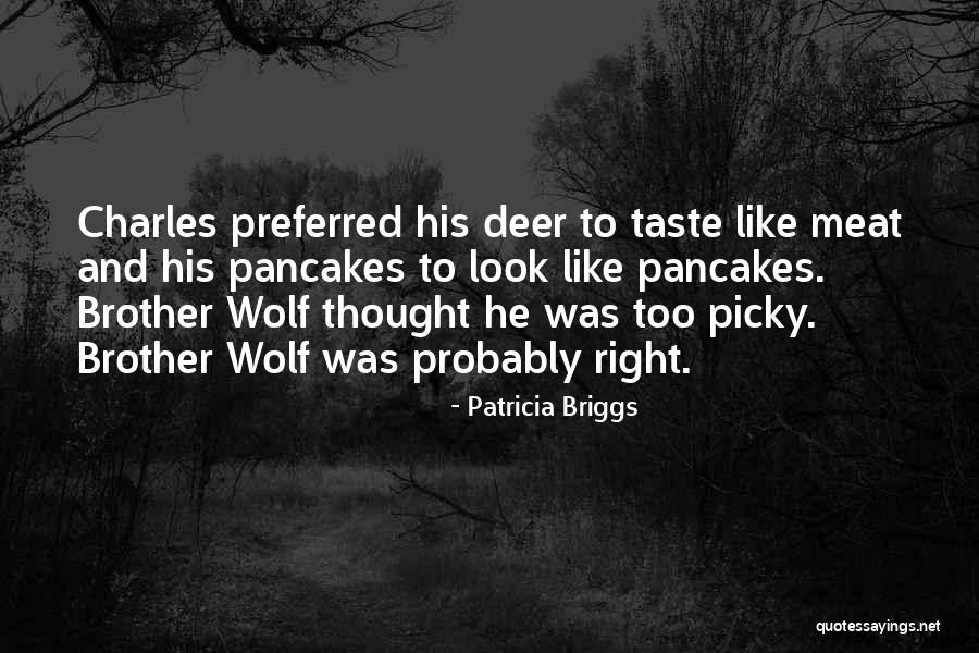 Innale Quotes By Patricia Briggs Innale Quotes By Patricia Briggs