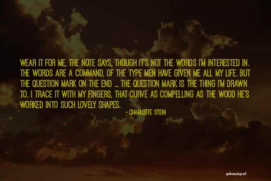 Innamite Quotes By Charlotte Stein Innamite Quotes By Charlotte Stein