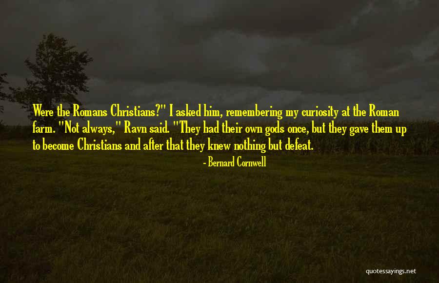 Innards Antonym Quotes By Bernard Cornwell Innards Antonym Quotes By Bernard Cornwell