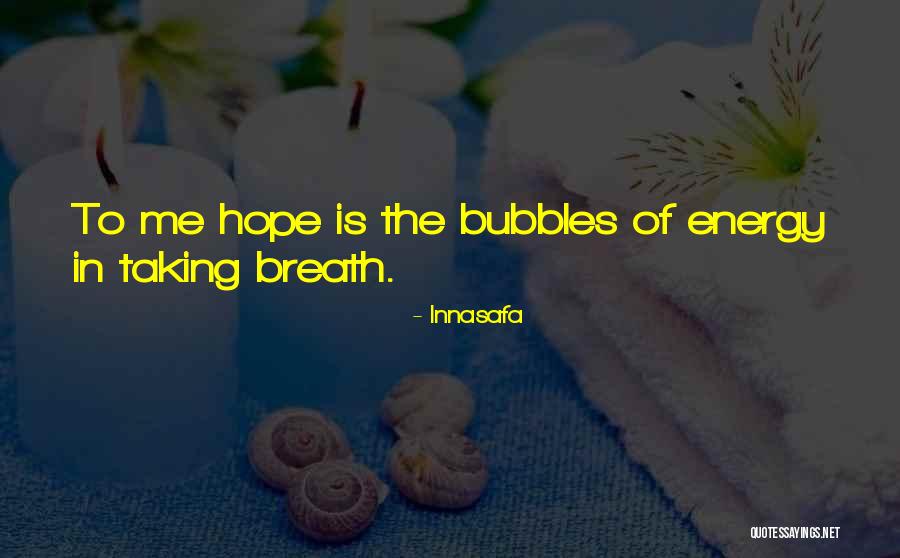 Innasafa Quotes 133346 Innasafa Quotes 133346