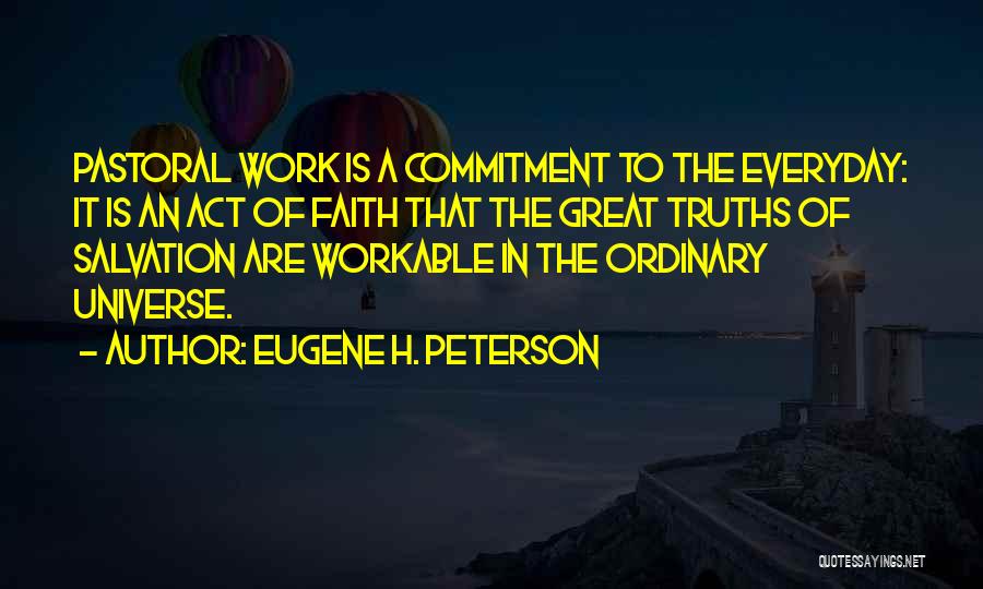 Innate Aggression Quotes By Eugene H. Peterson