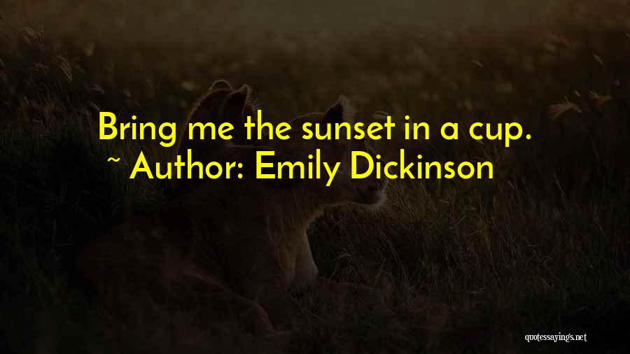 Innate Behavior Quotes By Emily Dickinson
