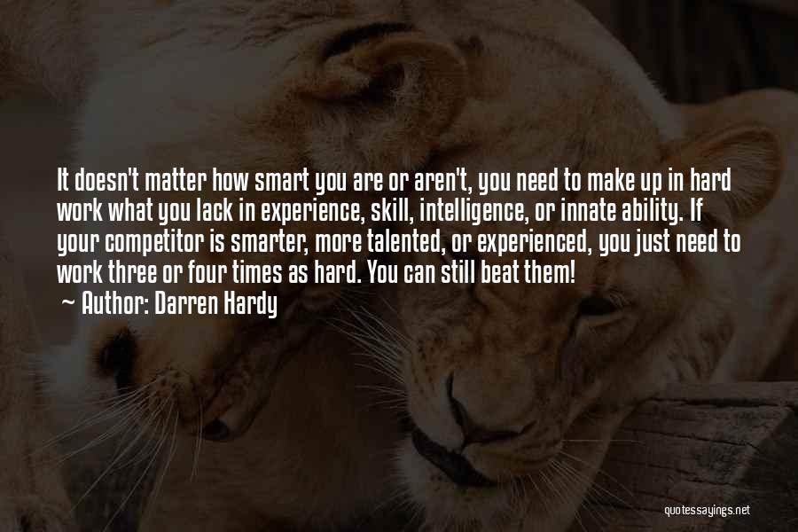 Innate Intelligence Quotes By Darren Hardy