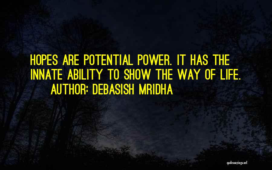 Innate Intelligence Quotes By Debasish Mridha