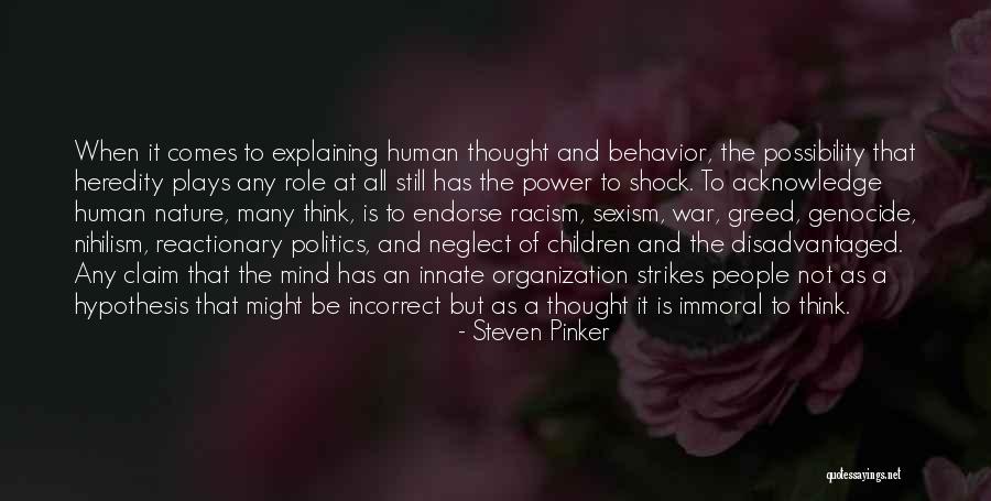 Innate Nature Quotes By Steven Pinker Innate Nature Quotes By Steven Pinker