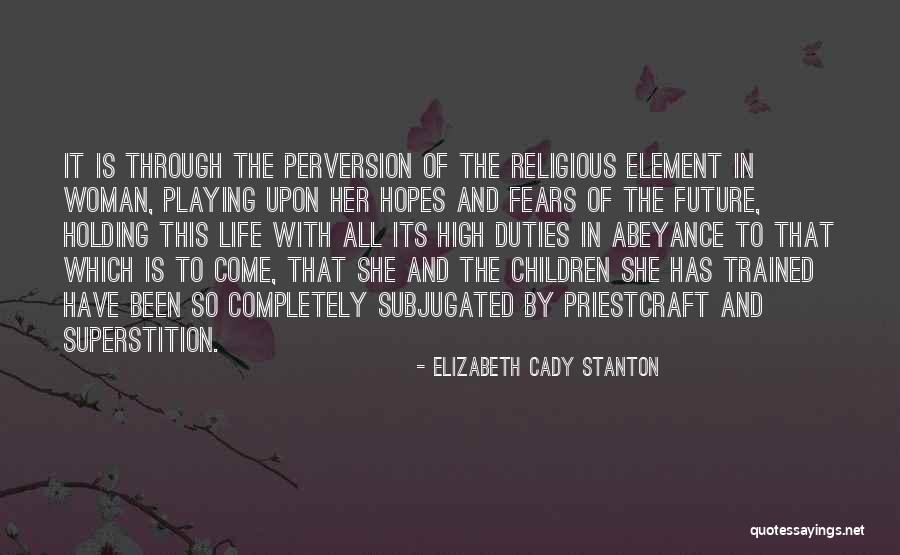 Innatism Philosophy Quotes By Elizabeth Cady Stanton Innatism Philosophy Quotes By Elizabeth Cady Stanton