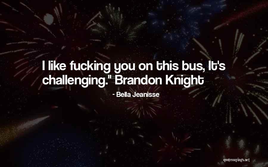 Innegable Sinonimo Quotes By Bella Jeanisse