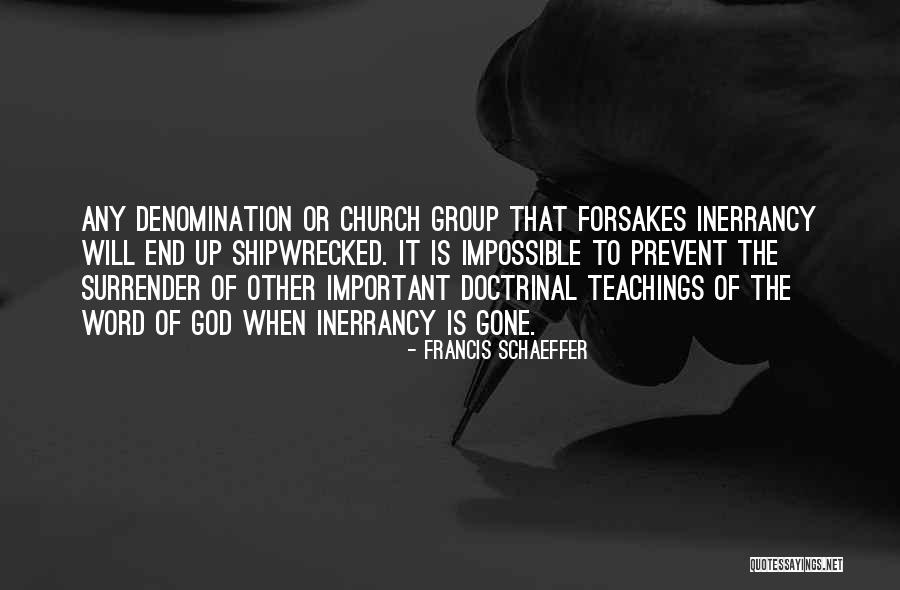 Inneke Baatsen Quotes By Francis Schaeffer Inneke Baatsen Quotes By Francis Schaeffer
