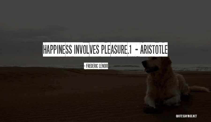 Inneke Blom Quotes By Frederic Lenoir Inneke Blom Quotes By Frederic Lenoir
