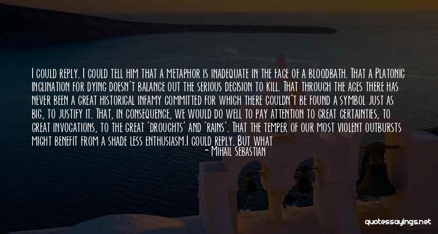 Innenarchitektur Quotes By Mihail Sebastian Innenarchitektur Quotes By Mihail Sebastian