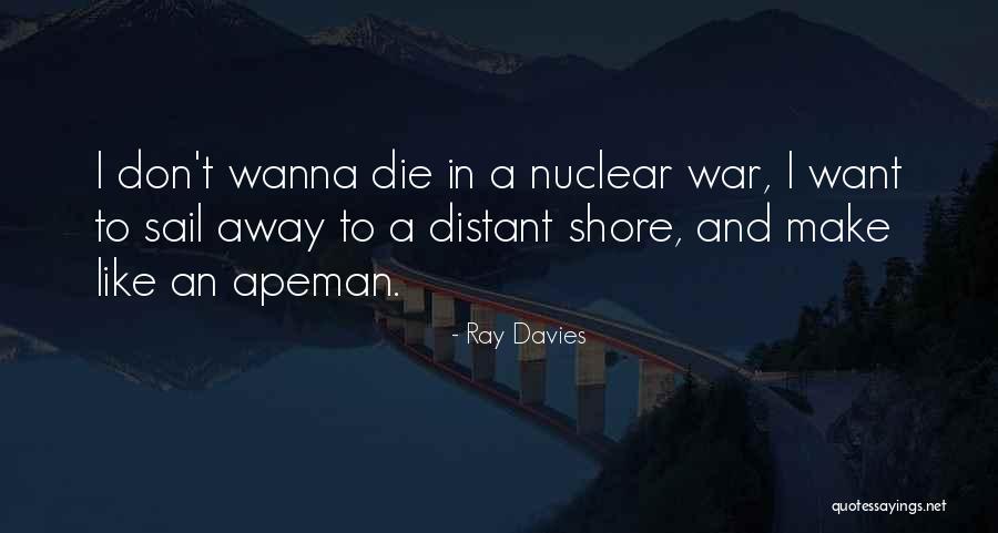 Innenministerium Quotes By Ray Davies Innenministerium Quotes By Ray Davies