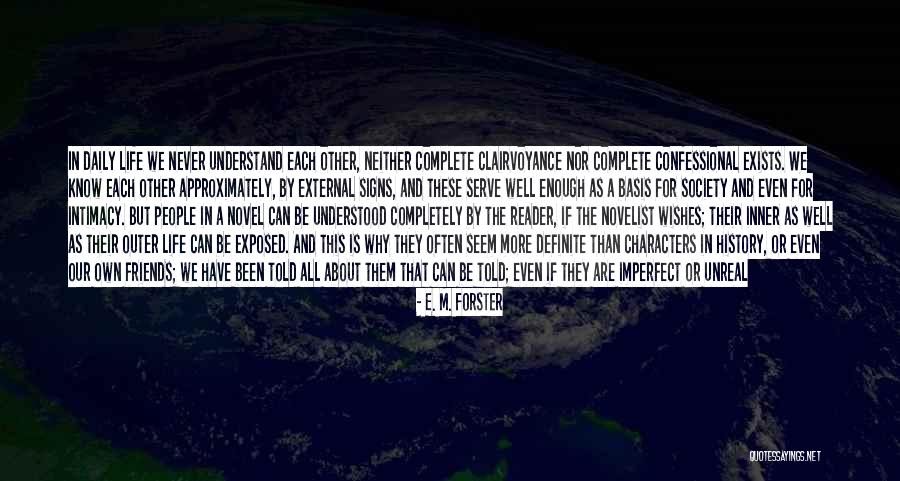 Inner And Outer Knowing Quotes By E. M. Forster Inner And Outer Knowing Quotes By E. M. Forster