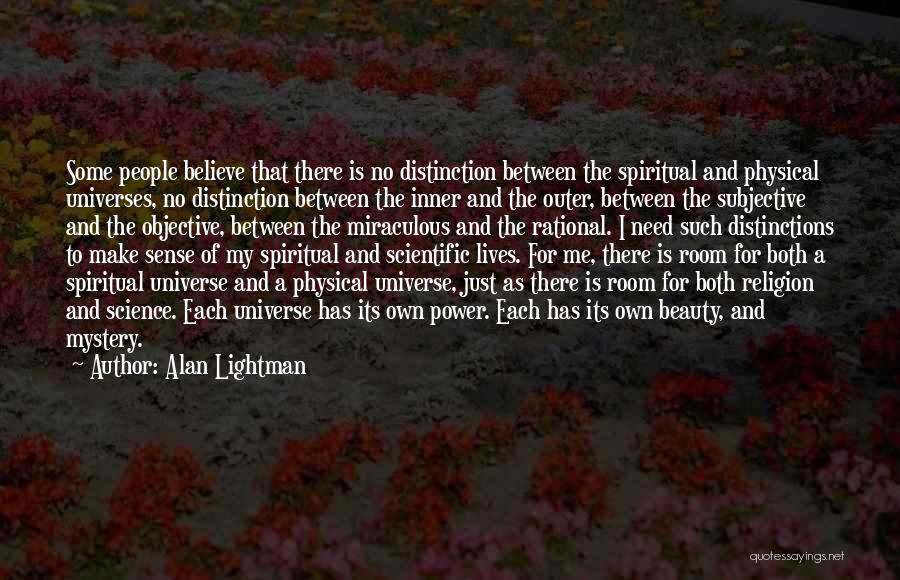 Inner And Outer Quotes By Alan Lightman