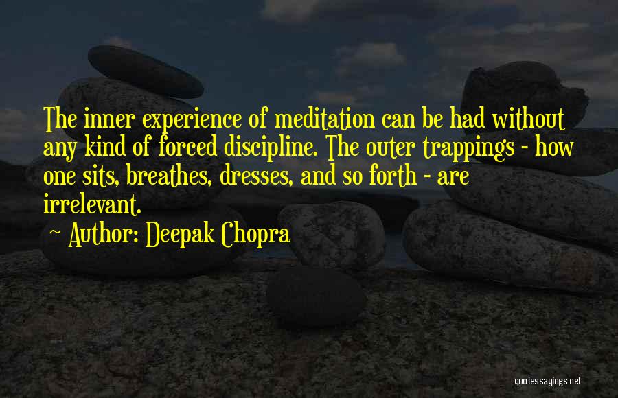 Inner And Outer Quotes By Deepak Chopra